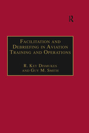 Facilitation and Debriefing in Aviation Training and Operations book cover
