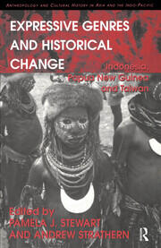 Expressive Genres and Historical Change: Indonesia, Papua New Guinea and Taiwan book cover
