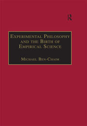 Experimental Philosophy and the Birth of Empirical Science: Boyle, Locke and Newton book cover