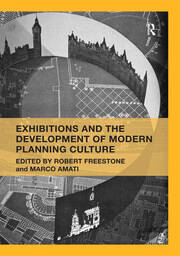 Exhibitions and the Development of Modern Planning Culture book cover