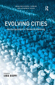 Evolving Cities: Geocomputation in Territorial Planning book cover