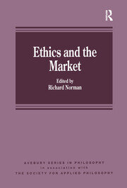 Ethics and the Market book cover