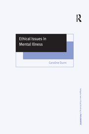 Ethical Issues in Mental Illness book cover
