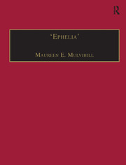'Ephelia': Printed Writings 1641–1700: Series II, Part Two, Volume 8 book cover
