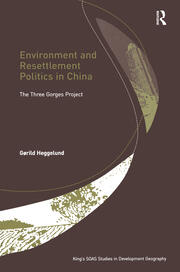 Environment and Resettlement Politics in China: The Three Gorges Project book cover