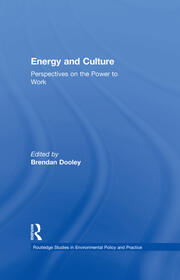 Energy and Culture: Perspectives on the Power to Work book cover