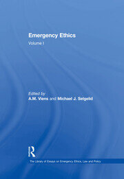 Emergency Ethics: Volume I book cover