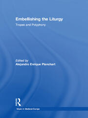 Embellishing the Liturgy: Tropes and Polyphony book cover