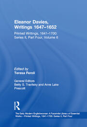 Eleanor Davies, Writings 1647�1652: Printed Writings, 1641�1700: Series II, Part Four, Volume 6 book cover