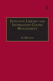 Effective Library and Information Centre Management book cover