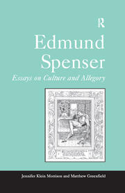 Edmund Spenser: Essays on Culture and Allegory book cover