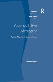East to West Migration: Russian Migrants in Western Europe book cover
