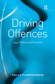 Driving Offences: Law, Policy and Practice book cover