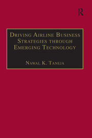 Driving Airline Business Strategies through Emerging Technology book cover