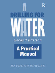 Drilling for Water: A Practical Manual book cover