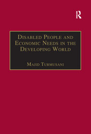 Disabled People and Economic Needs in the Developing World: A Political Perspective from Jordan book cover