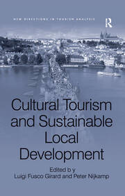 Cultural Tourism and Sustainable Local Development book cover