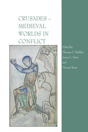 Crusades – Medieval Worlds in Conflict book cover