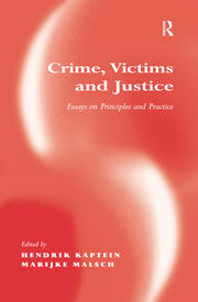 Crime, Victims and Justice: Essays on Principles and Practice book cover