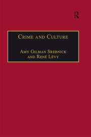Crime and Culture: An Historical Perspective book cover