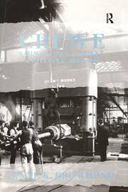 Crewe:  Railway Town, Company and People 1840–1914 book cover