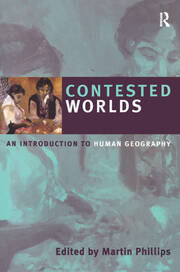 Contested Worlds: An Introduction to Human Geography book cover
