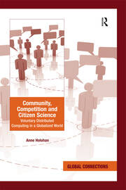 Community, Competition and Citizen Science: Voluntary Distributed Computing in a Globalized World book cover
