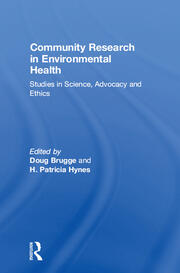 Community Research in Environmental Health: Studies in Science, Advocacy and Ethics book cover