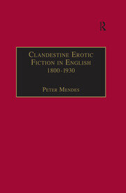 Clandestine Erotic Fiction in English 1800–1930: A Bibliographical Study book cover
