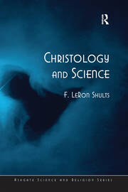 Christology and Science book cover