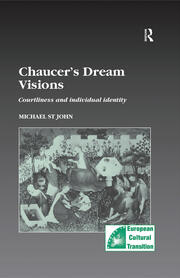 Chaucer’s Dream Visions: Courtliness and Individual Identity book cover