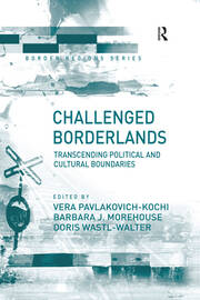 Challenged Borderlands: Transcending Political and Cultural Boundaries book cover