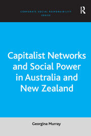 Capitalist Networks and Social Power in Australia and New Zealand book cover
