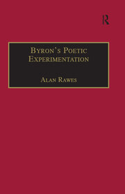 Byron�s Poetic Experimentation: Childe Harold, the Tales and the Quest for Comedy book cover