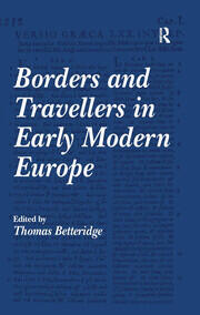 Borders and Travellers in Early Modern Europe book cover