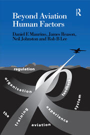 Beyond Aviation Human Factors: Safety in High Technology Systems book cover