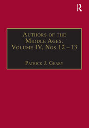 Authors of the Middle Ages, Volume IV, Nos 12–13: Historical and Religious Writers of the Latin West book cover