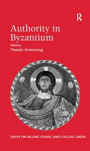 Authority in Byzantium book cover