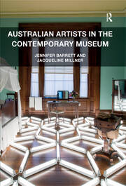 Australian Artists in the Contemporary Museum book cover