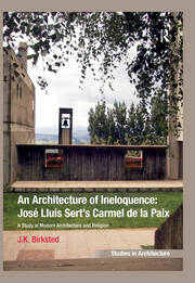 An Architecture of Ineloquence: A Study in Modern Architecture and Religion book cover
