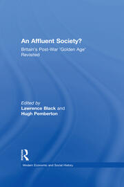 An Affluent Society?: Britain's Post-War 'Golden Age' Revisited book cover