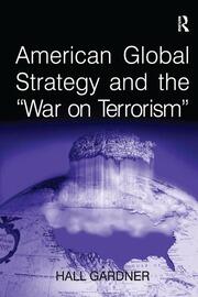 American Global Strategy and the 'War on Terrorism' book cover