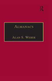 Almanacs: Printed Writings 1641–1700: Series II,  Part One, Volume 6 book cover