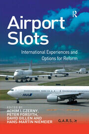 Airport Slots: International Experiences and Options for Reform book cover