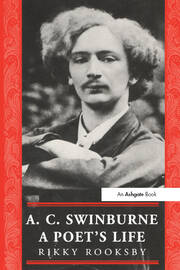 A.C. Swinburne: A Poet's Life book cover