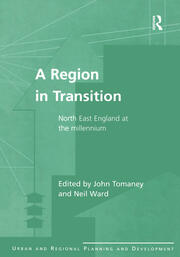 A Region in Transition: North East England at the Millennium book cover
