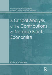 A Critical Analysis of the Contributions of Notable Black Economists book cover