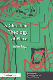 A Christian Theology of Place book cover
