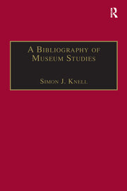A Bibliography of Museum Studies book cover