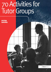 70 Activities for Tutor Groups book cover